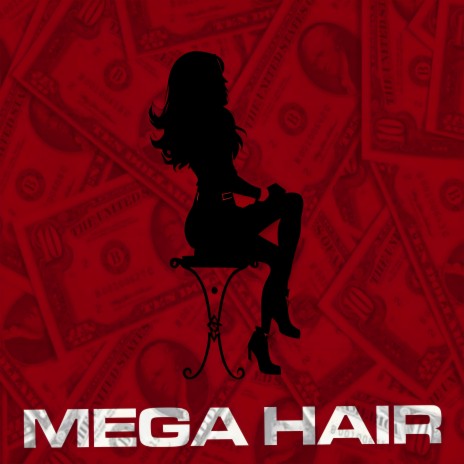 Mega Hair cover art