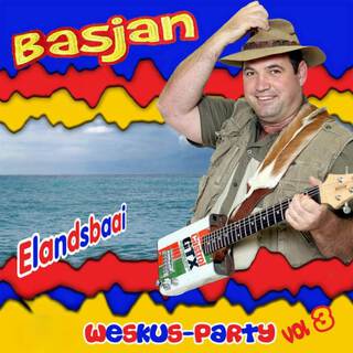 Basjan Weskus- Party Vol 3 - Live in Elandsbaai