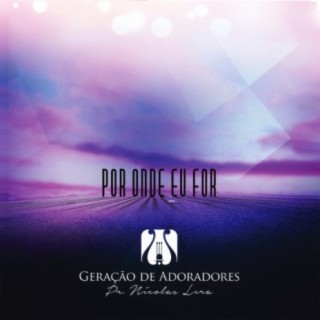 Geração de Adoradores