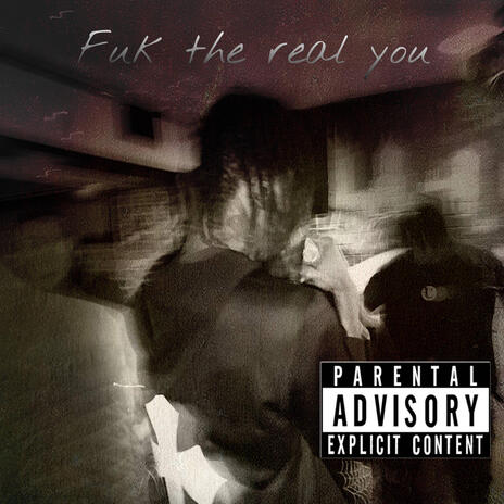 Fuk the real you cover art