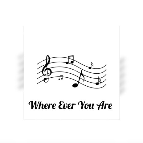 Where Ever You Are cover art