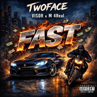 FAST ft. VISOR & M 4Real cover art