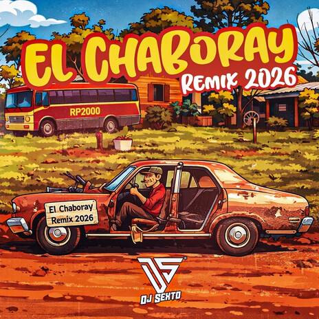 El Chaboray (Remix 2026) ft. RP2000 cover art