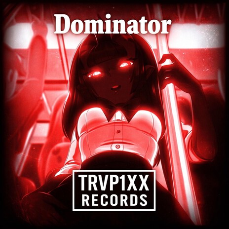 Dominator