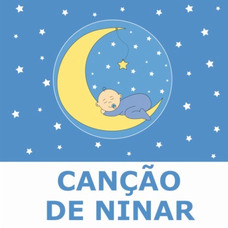 Samba Lelê (versão canção de ninar) ft. Canção de ninar & Música de Ninar cover art