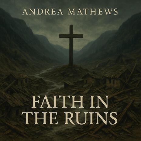 Faith in the Ruins cover art