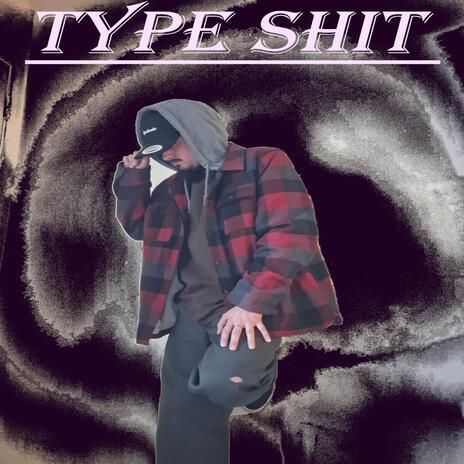 Type Shit cover art