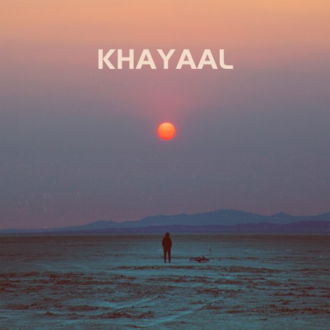 Khayaal ft. Mizajii & The Ether cover art