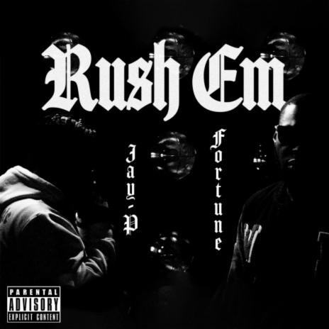 RUSH EM ft. Jay P cover art