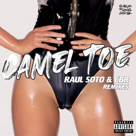 Camel Toe (Angel Sulbarán Remix) ft. CBR cover art