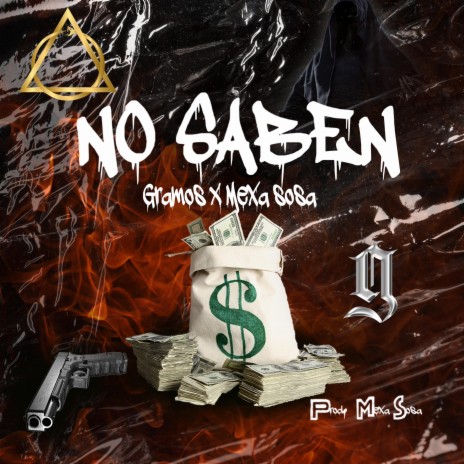 No Saben ft. Gramos & Sosa Worldwide cover art
