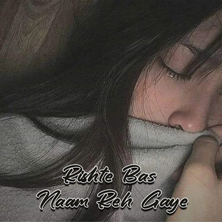 Rishte Bas Naam Reh Gaye
