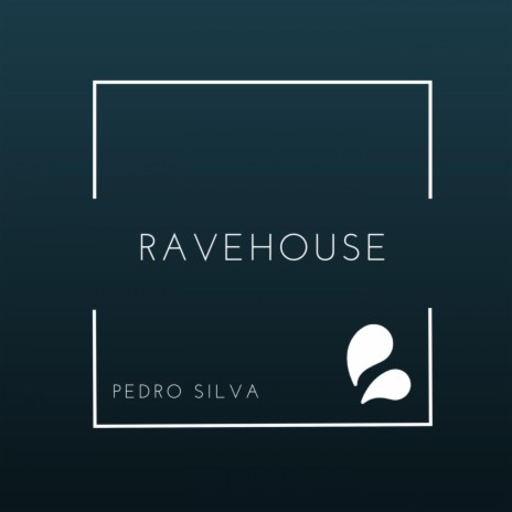 RaveHouse cover art