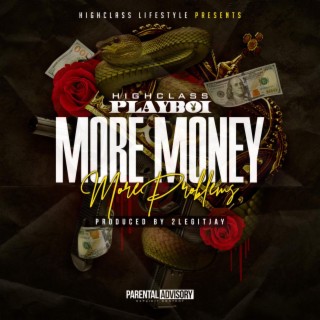 More Money More Problems