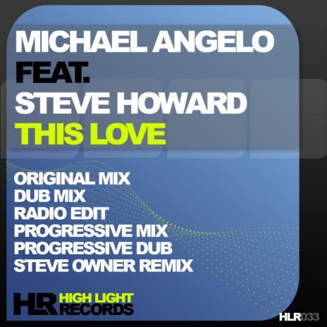 This Love (Original Mix) ft. Steve Howard cover art