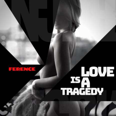 Love Is a Tragedy cover art