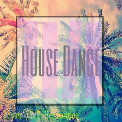 House Dance cover art