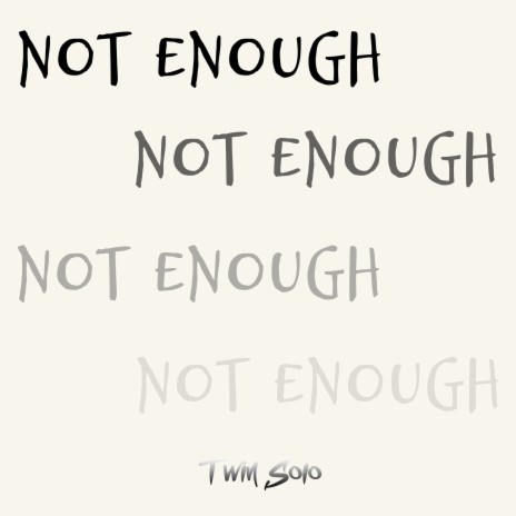 Not Enough cover art