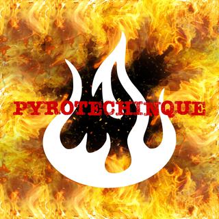 PYROTECHINQUE cover art