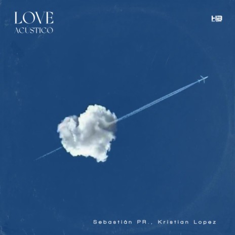 Love (Acústico) ft. Kristian Lopez cover art