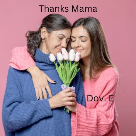Thanks Mama cover art