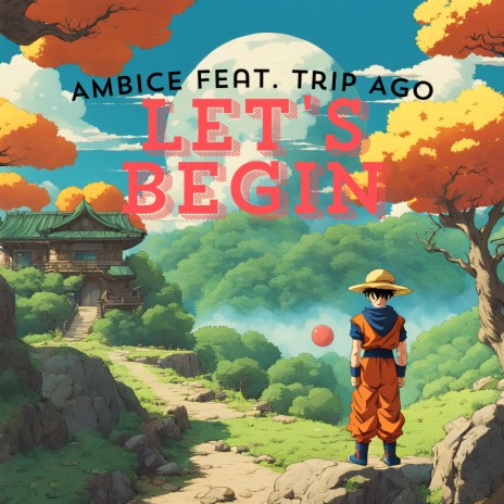 Let's Begin ft. Trip Ago cover art