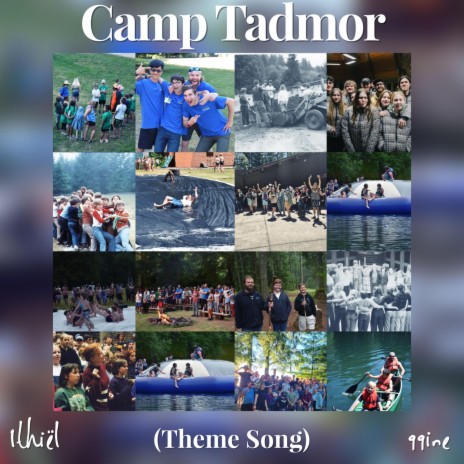 Camp Tadmor ft. 99ine cover art