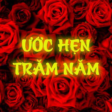 Ước Hẹn Trăm Năm (Deep House) ft. NH4T cover art