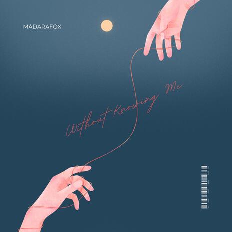 Without Knowing Me cover art