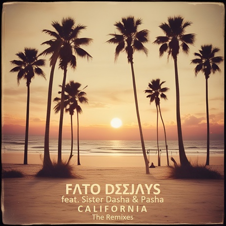 California Sunset time in California chill mix ft. Sister Dasha cover art