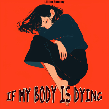 If My Body Is Dying (Fantasy Version) cover art