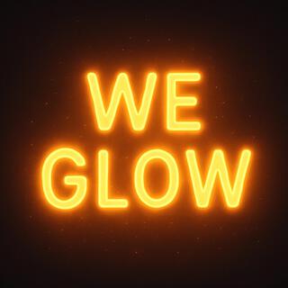 We Glow cover art