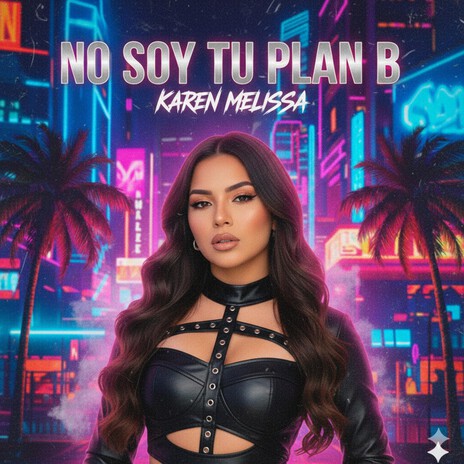 No soy tu Plan B