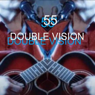 55' DOUBLE VISION