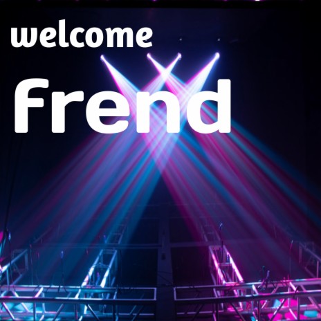 Welcome Frend (Remix) cover art