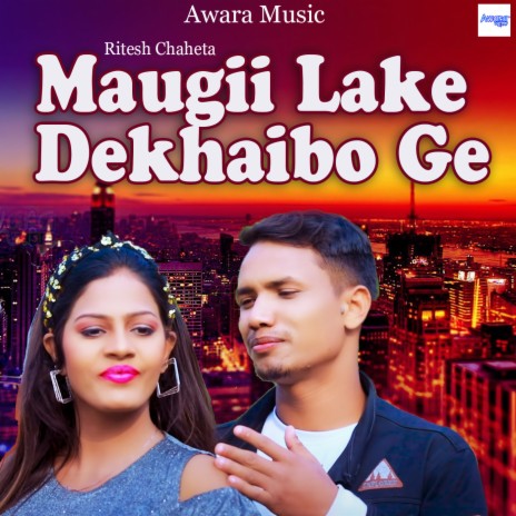 Maugii Lake Dekhaibo Ge cover art