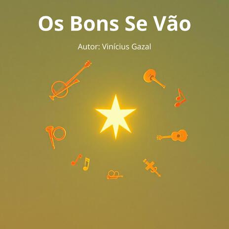 Os Bons Se Vão (Samba de Raiz-Top Hits) cover art