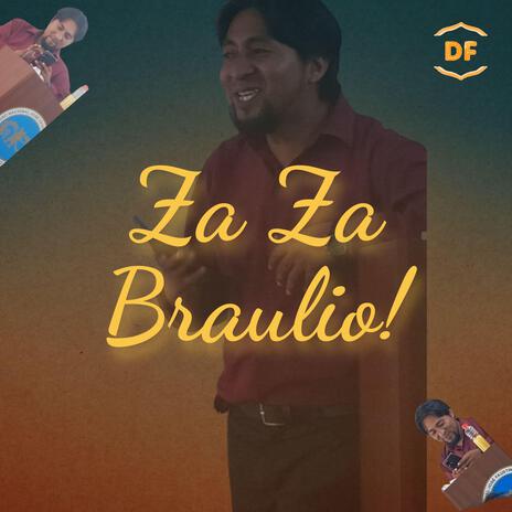 Za Za Braulio! (Reggaeton Mix) cover art