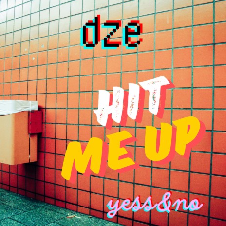 HIT ME UP cover art
