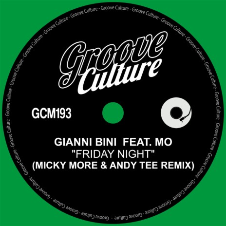 Friday Night (Micky More & Andy Tee Edit)