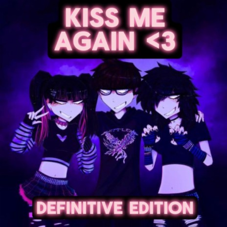Kiss Me Again <3 (kets4eki Remix) cover art