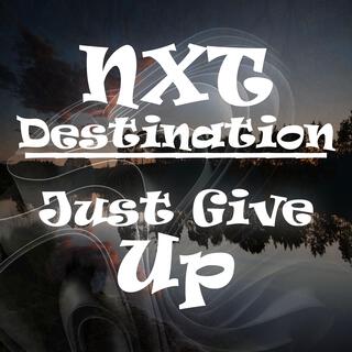 Just Give Up