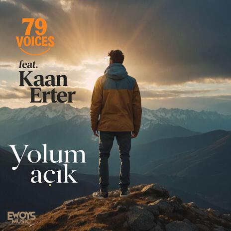 Yolum açık ft. Kaan Erter