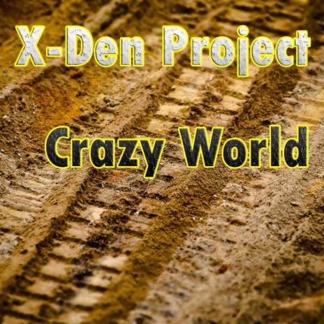 Crazy World (Obsidian Project Remix) cover art