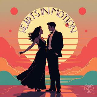 Hearts in Motion