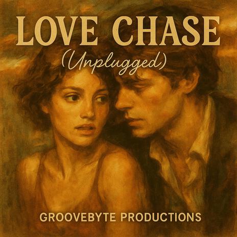 Love Chase (Unplugged) cover art