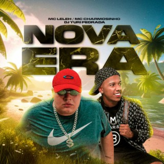 Nova Era ft. MC Charmozo & Dj Yuri Pedrada cover art