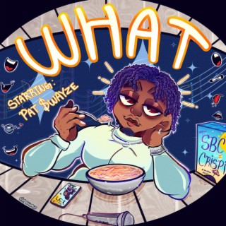 What? cover art