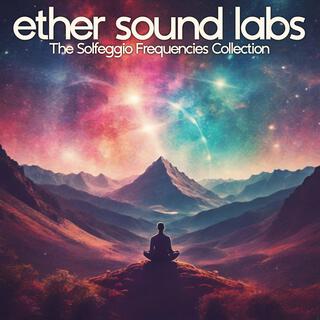 The Solfeggio Frequencies Collection