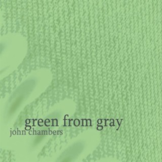 Green from Gray